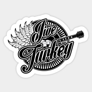 Jive Turkey Sticker